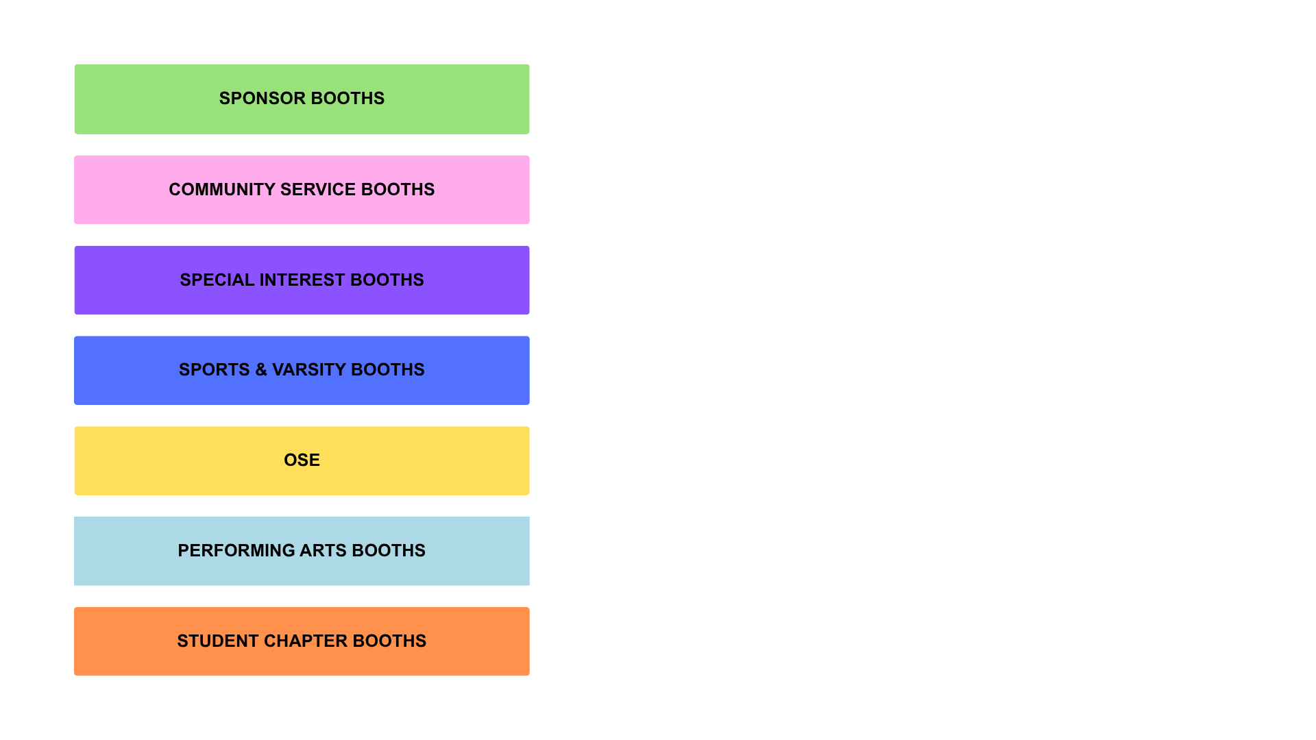 Legend for all maps except MPH 2, showing colours for sponsor, community service, special interest, sports and varsity, OSE, performing arts and student chapter booths.
